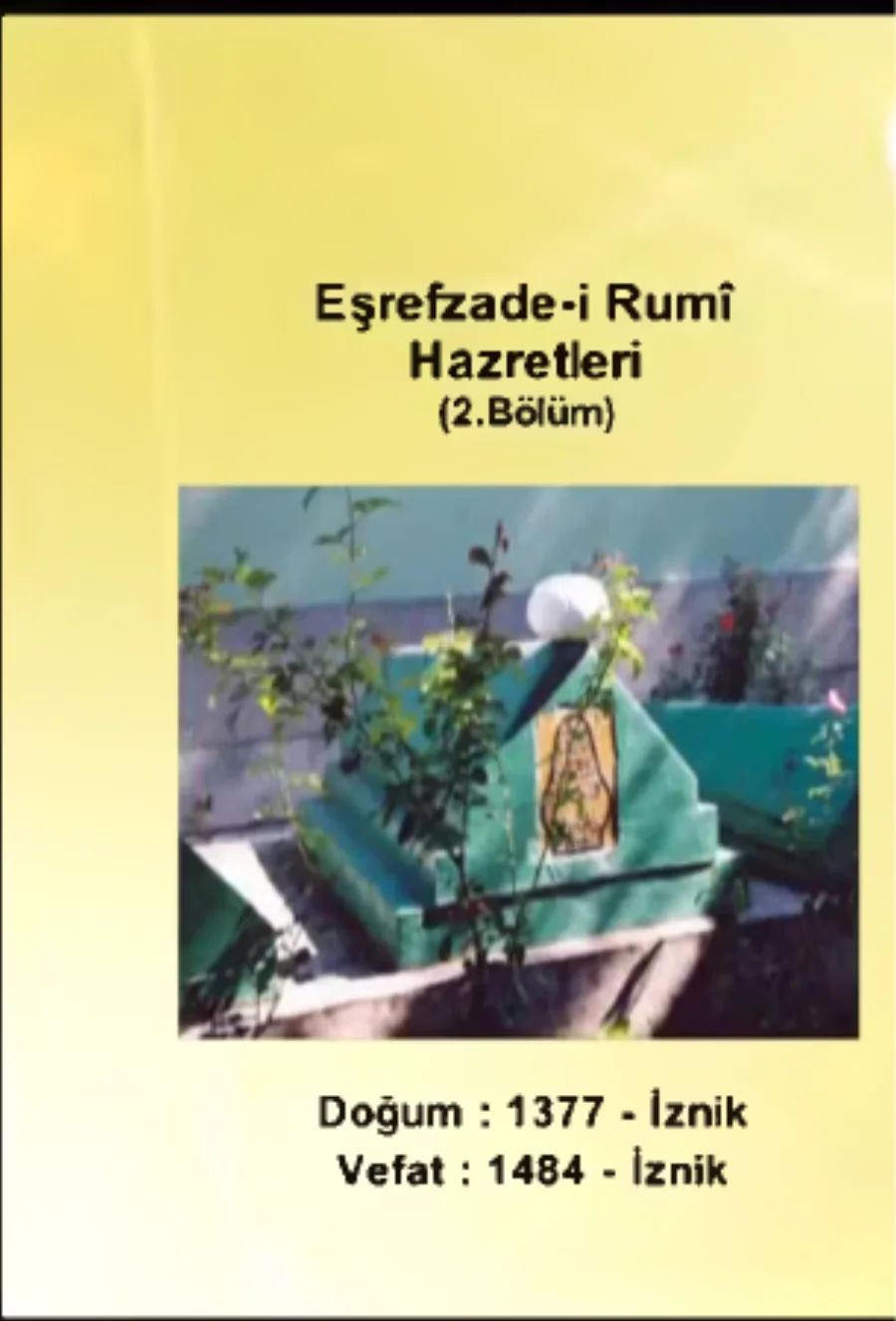 Eşrefzade Rumi Hazretleri 1. Bölüm - Yolumuzu Aydınlatanlar kapak görseli