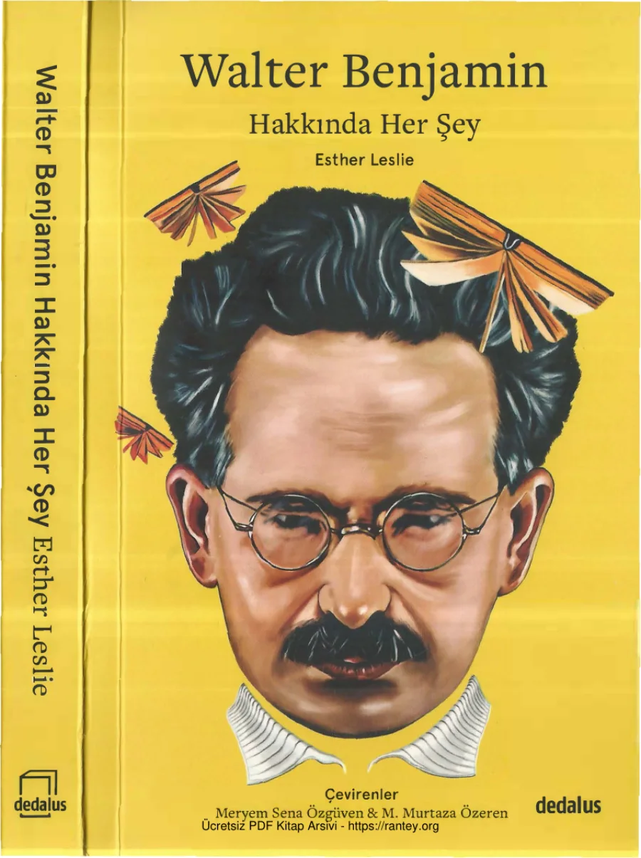 Esther Leslie Walter Benjamin Hakkında Her Şey kapak görseli