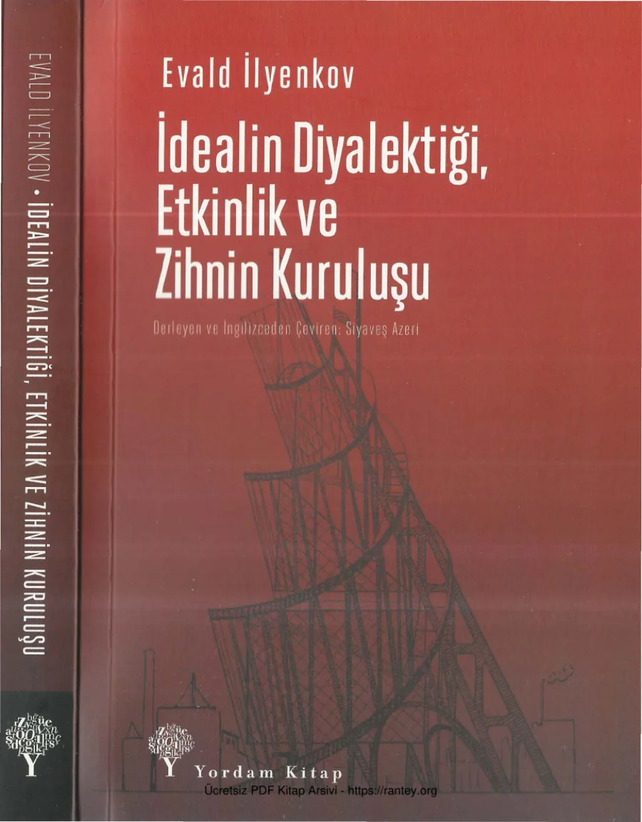 Evald İlyenkov İdealin Diyalektiği Etkinlik ve Zihnin Kuruluşu kapak görseli