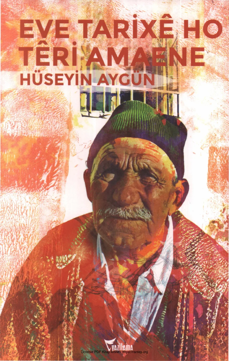 Eve Tarixe Ho Teri Amaene Yazılama Yayınları kapak görseli