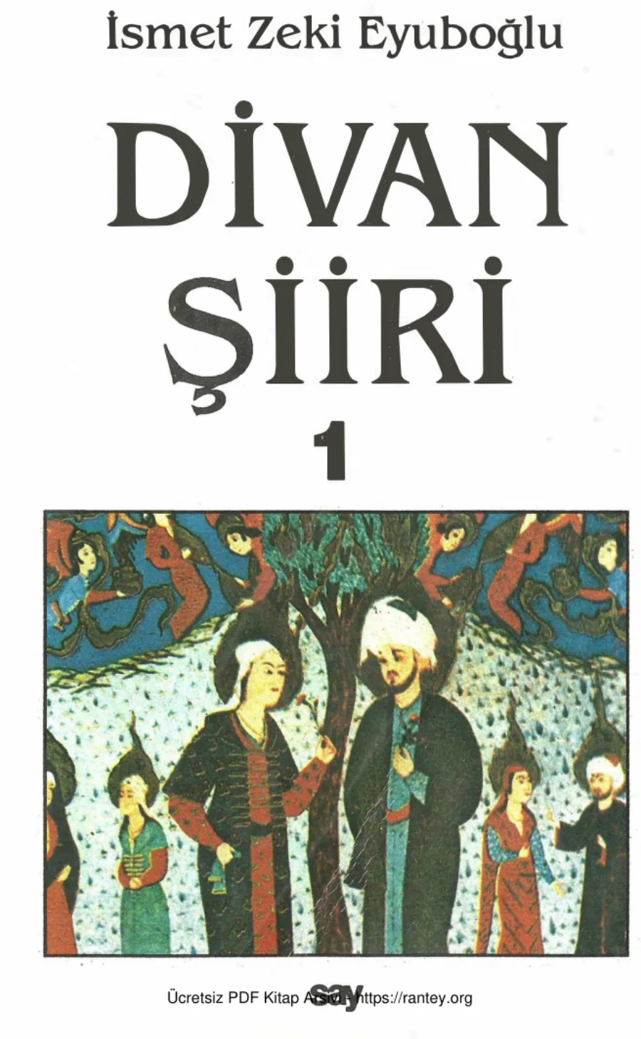 Eyuboğlu Divan Şiiri Cilt I kapak görseli