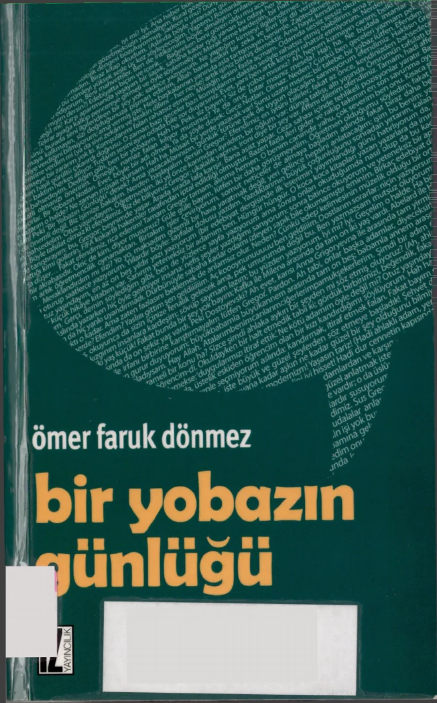 Faruk Dönmez Bir Yobazın Günlüğü kitap kapağı