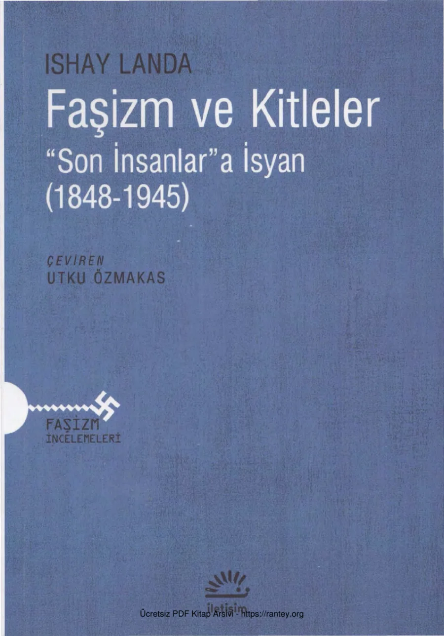 Faşizm ve Kitleler Son İnsanlara İsyan 1848 1945 kapak görseli