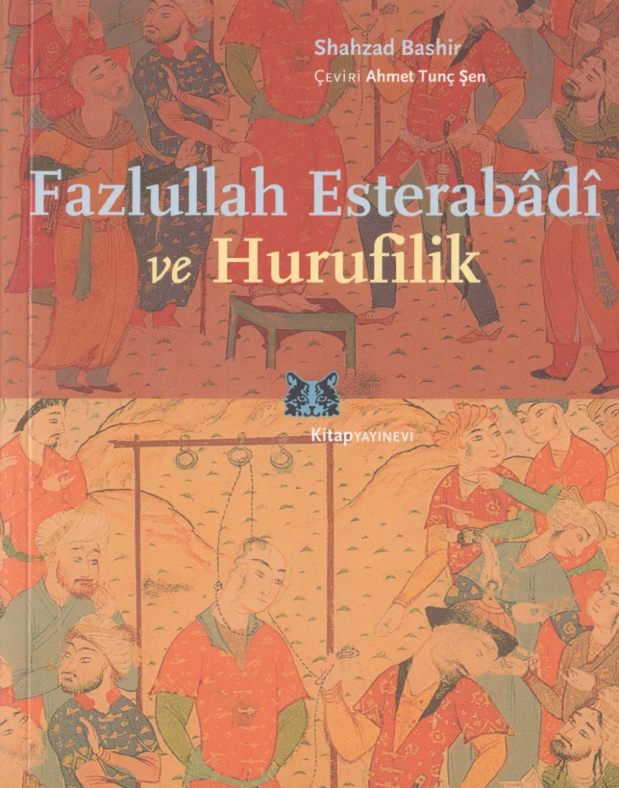 Fazlullah Esterabd ve Hurufilik kapak görseli