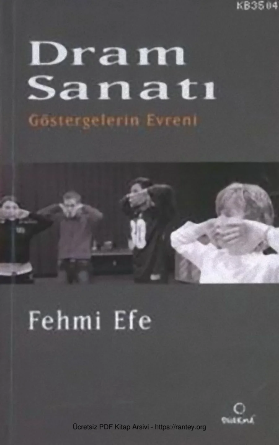 Fehmi Efe Dram Sanatı Göstergelerin Evreni kapak görseli