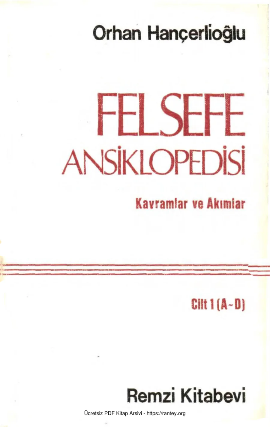 Felsefe Ansiklopedisi Cilt I kapak görseli