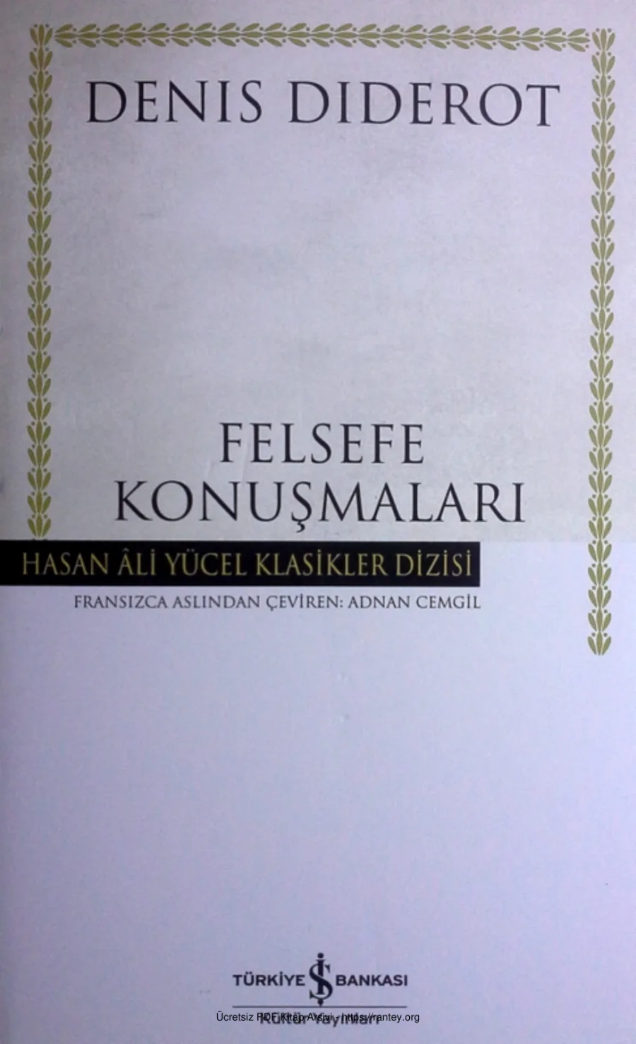 Felsefe Konuşmaları İş Bankası Yayınları kapak görseli