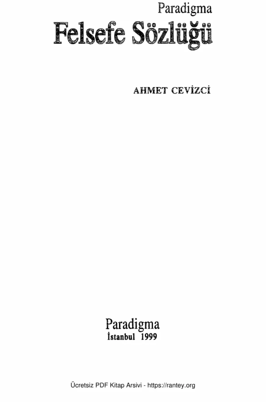 Felsefe Sözlüğü 3basım 975 sayfa kapak görseli