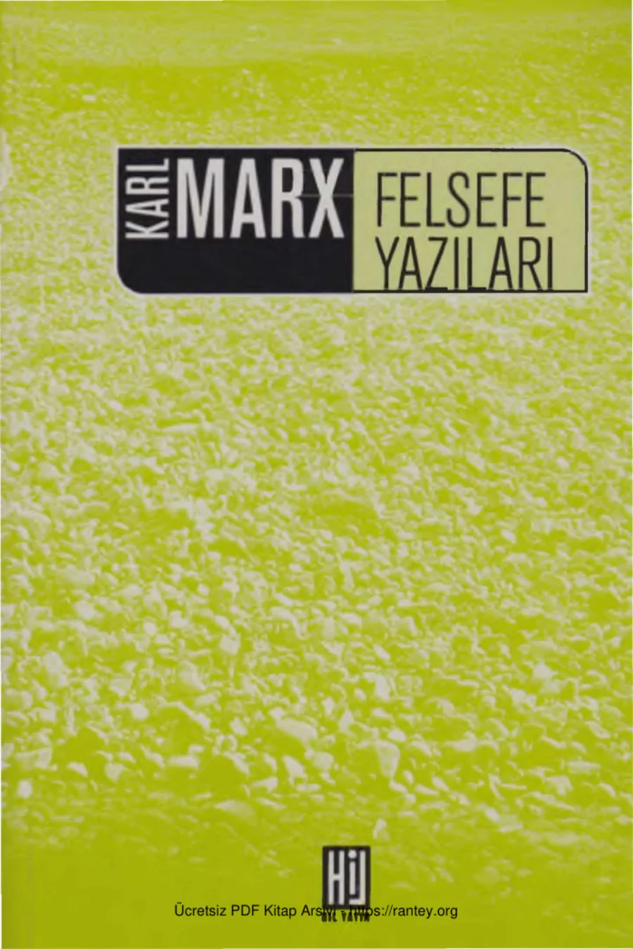 Felsefe Yazıları Hil Yayınları kapak görseli