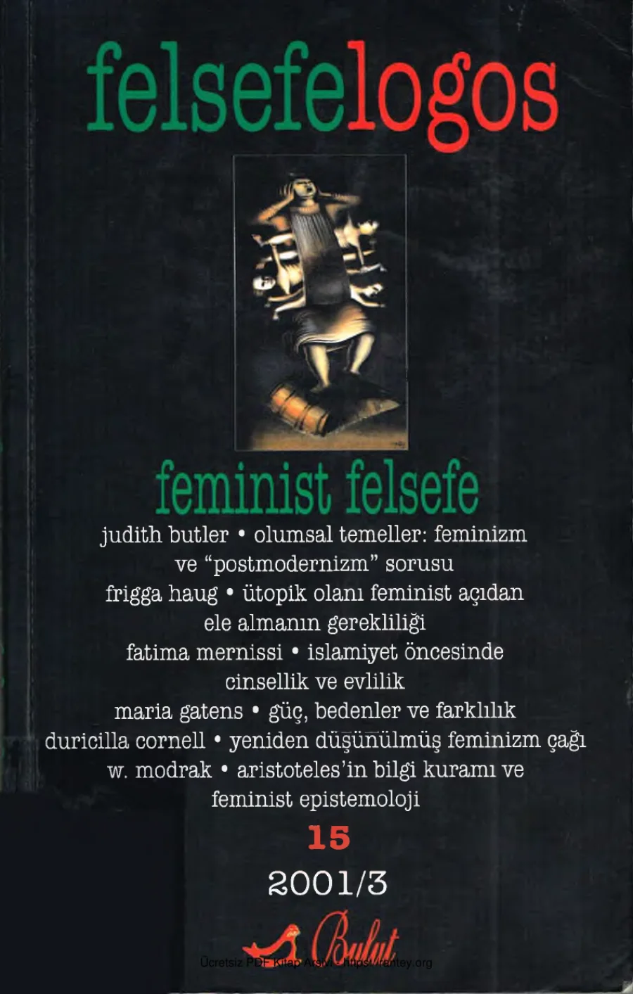 Felsefelogos Feminist Felsefe Sayı 15 Ağustos 2001 kapak görseli