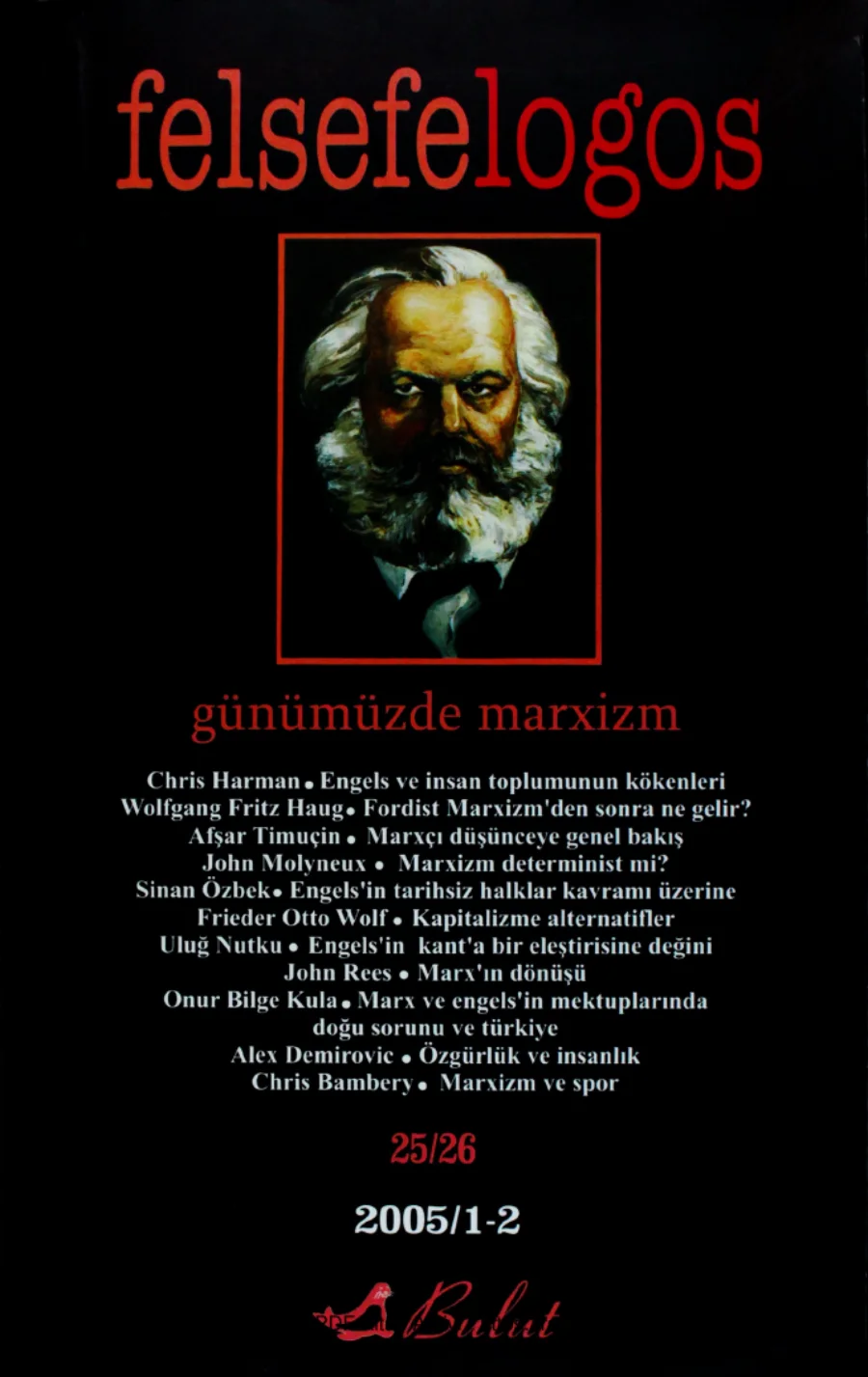 Felsefelogos Günümüzde Marxizm Sayı 25 26 Mart 2005 kapak görseli