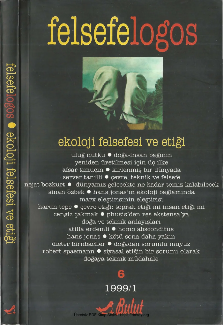 Felsefelogos Sayı 006 Ekoloji Felsefesi ve Etiği Mart 1999 kapak görseli