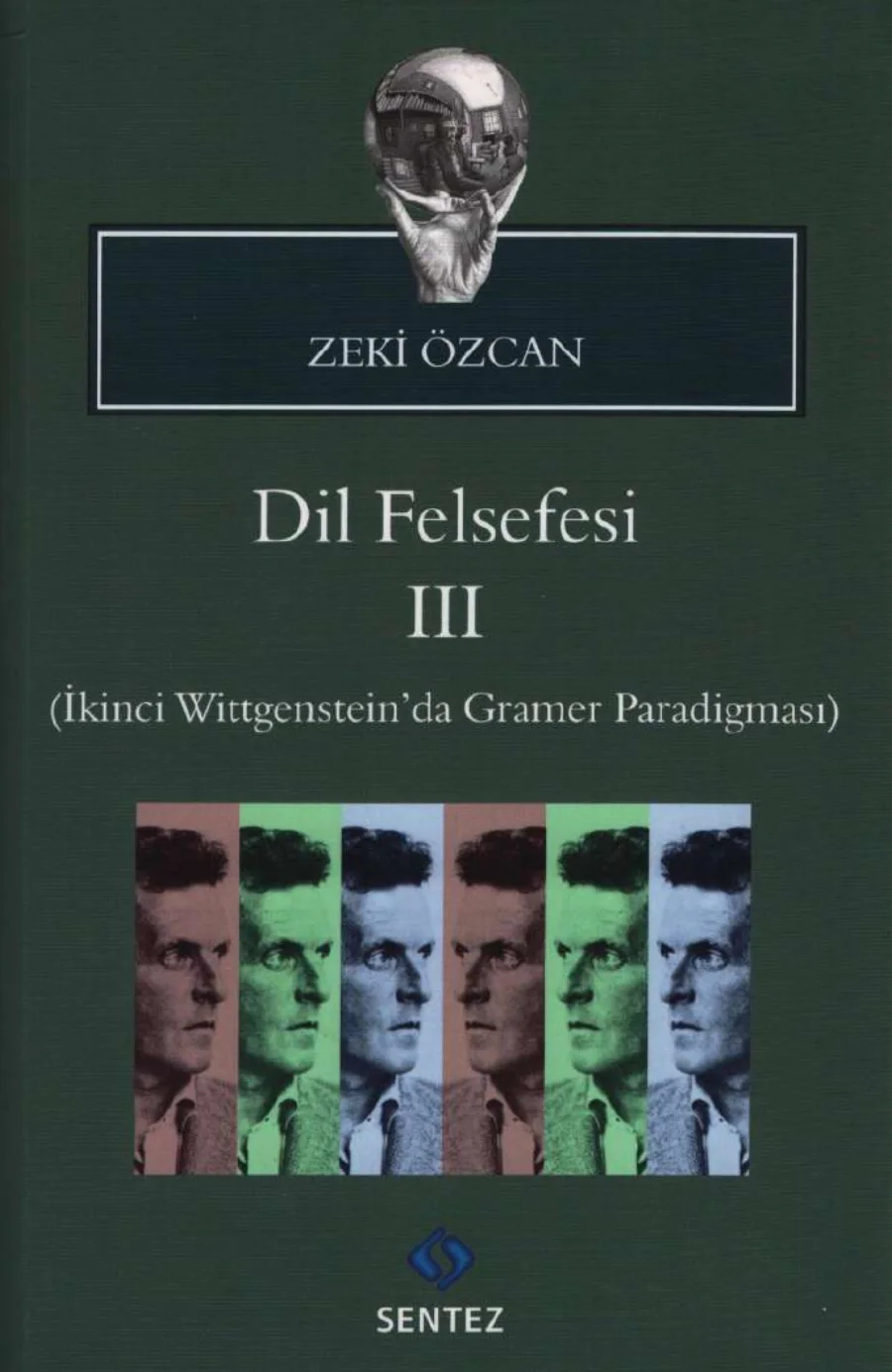 Felsefesi 3 İkinci Wittgensteinda Gramer Paradigması kapak görseli