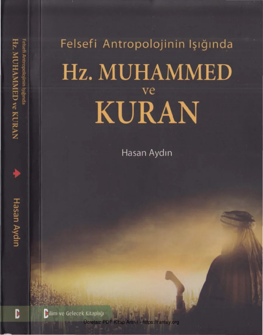 Felsefi Antropolojinin Işığında Hz. Muhammed ve Kuran Bilim ve Gelecek Yayınları kapak görseli