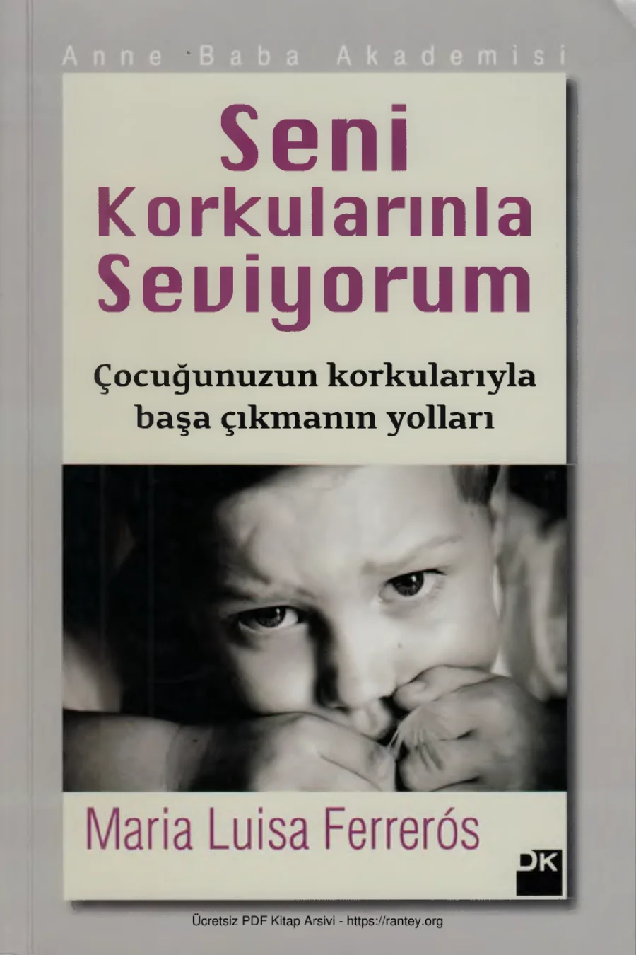 Ferreros Seni Korkularınla Seviyorum kapak görseli