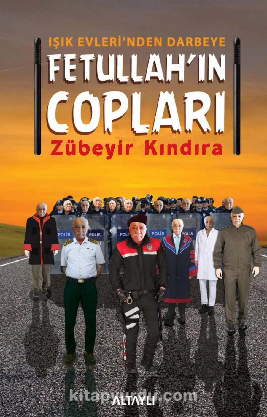Fethullahın Copları Işık Evlerinden Darbeye kapak görseli