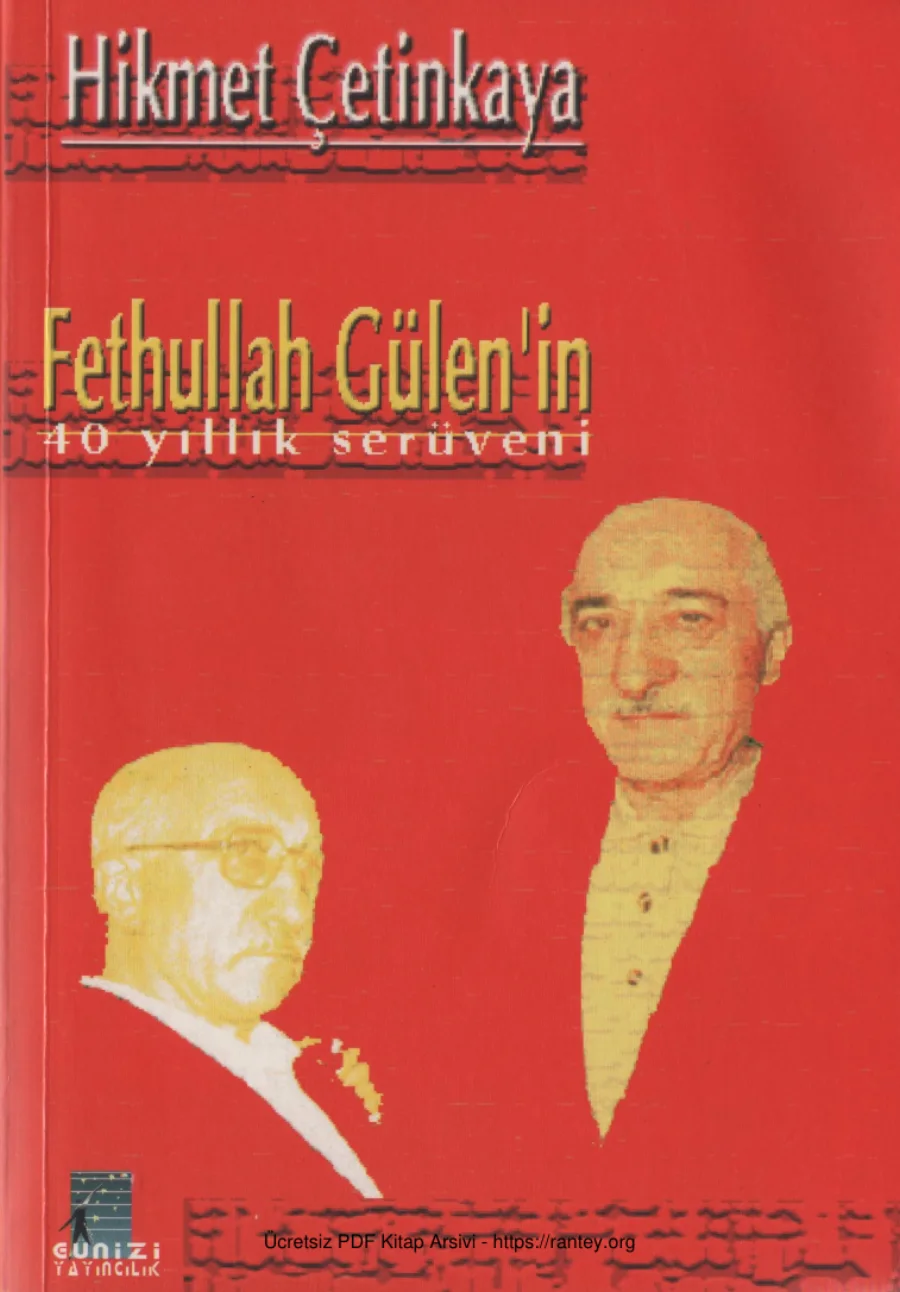 Fetullah Gülenin 40 Yıllık Serüveni kapak görseli