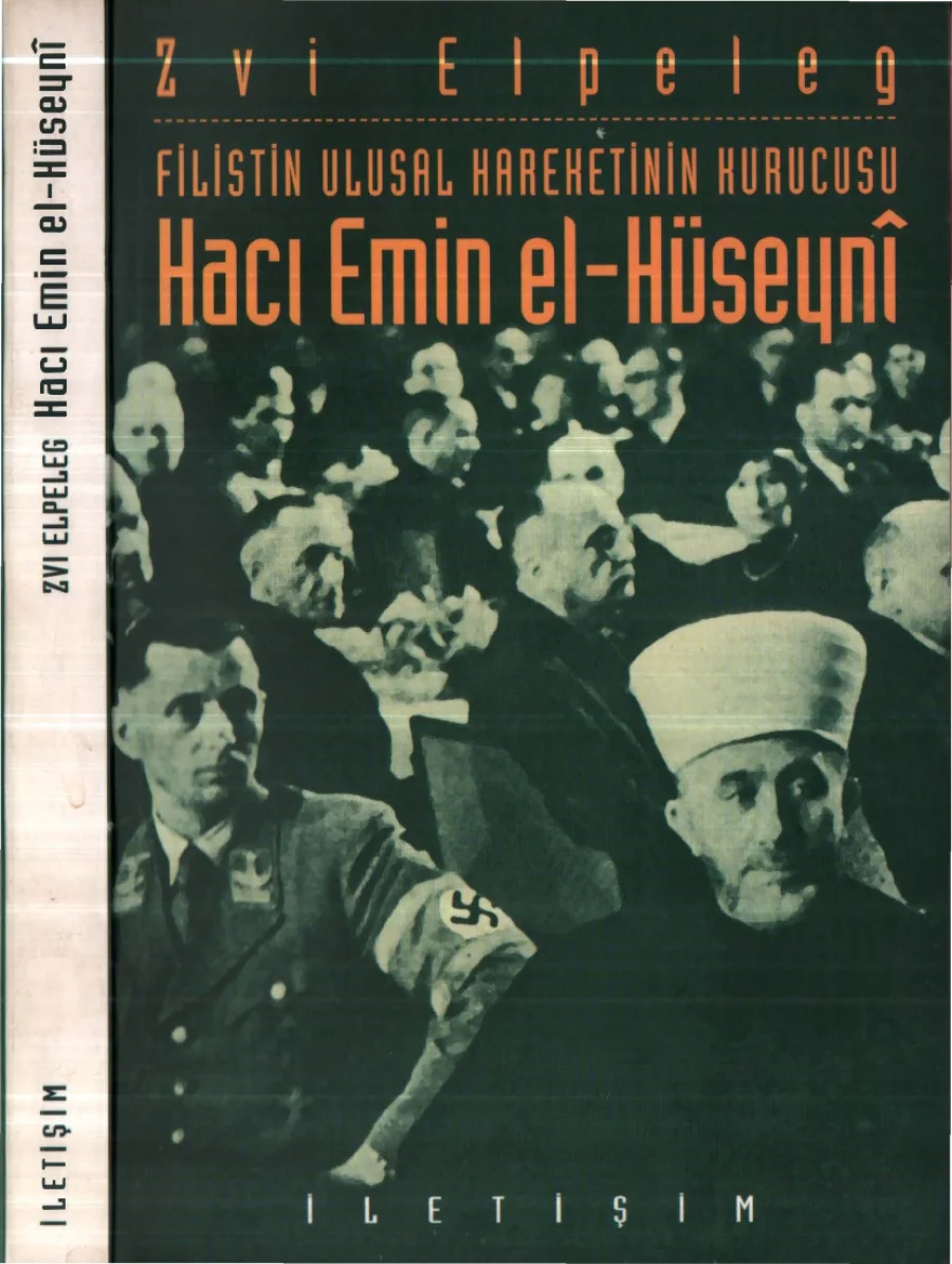Filistin Ulusal Hareketinin Kurucusu Hacı Emin el Hüseyni kapak görseli