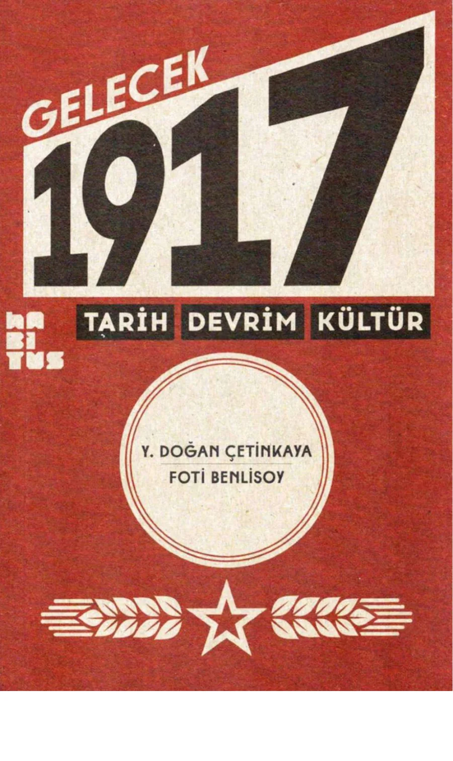 Foti Benlisoy Gelecek 1917 Tarih Devrim Kültür kapak görseli