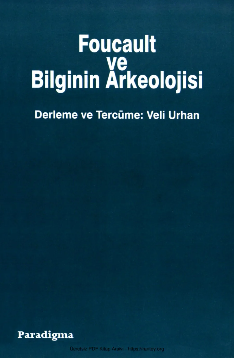 Foucault ve Bilginin Arkeolojisi kapak görseli