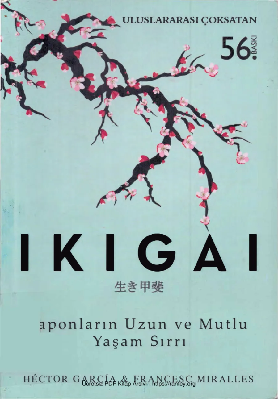 Francesc Miralles İkigai Japonların Uzun ve Mutlu Yaşam Sırrı kapak görseli