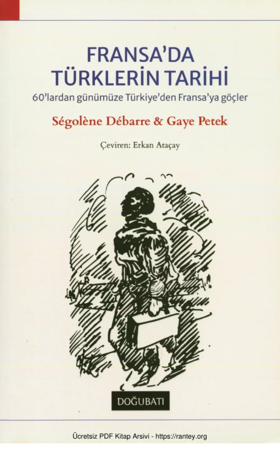 Fransada Türklerin Tarihi Doğu Batı Yayınları kapak görseli