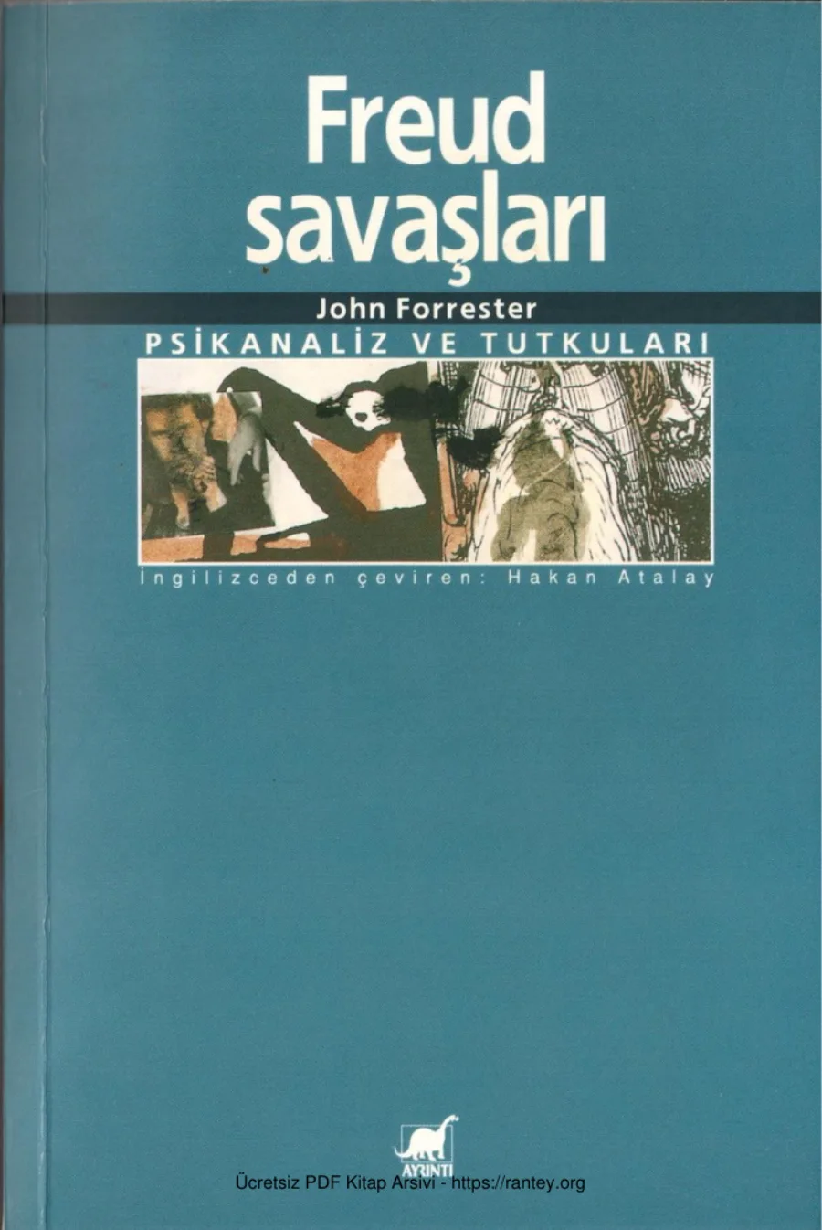 Freud Savaşları Psikanaliz ve Tutkuları kapak görseli