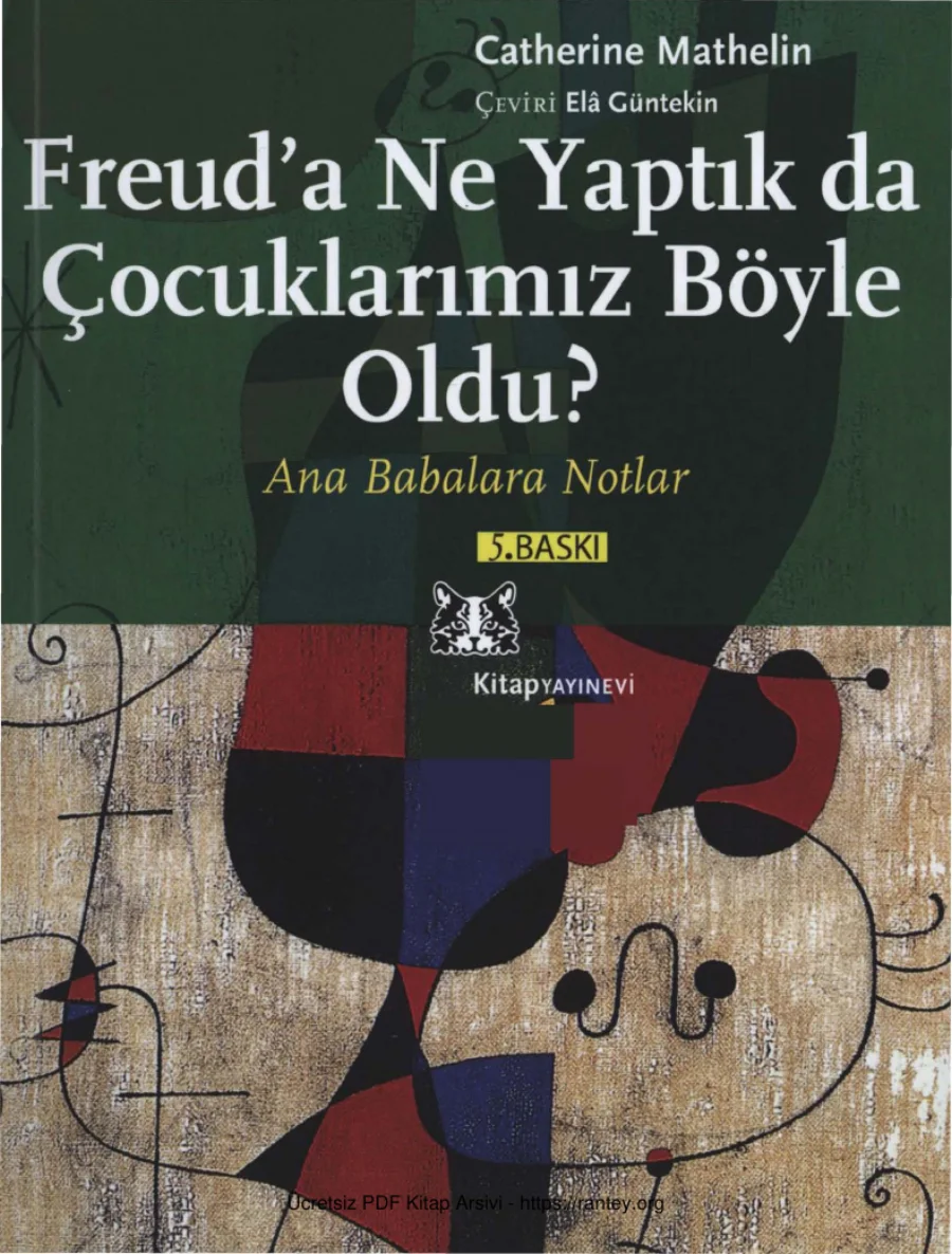 Freuda Ne Yaptık da Çocuklarımız Böyle Oldu kapak görseli