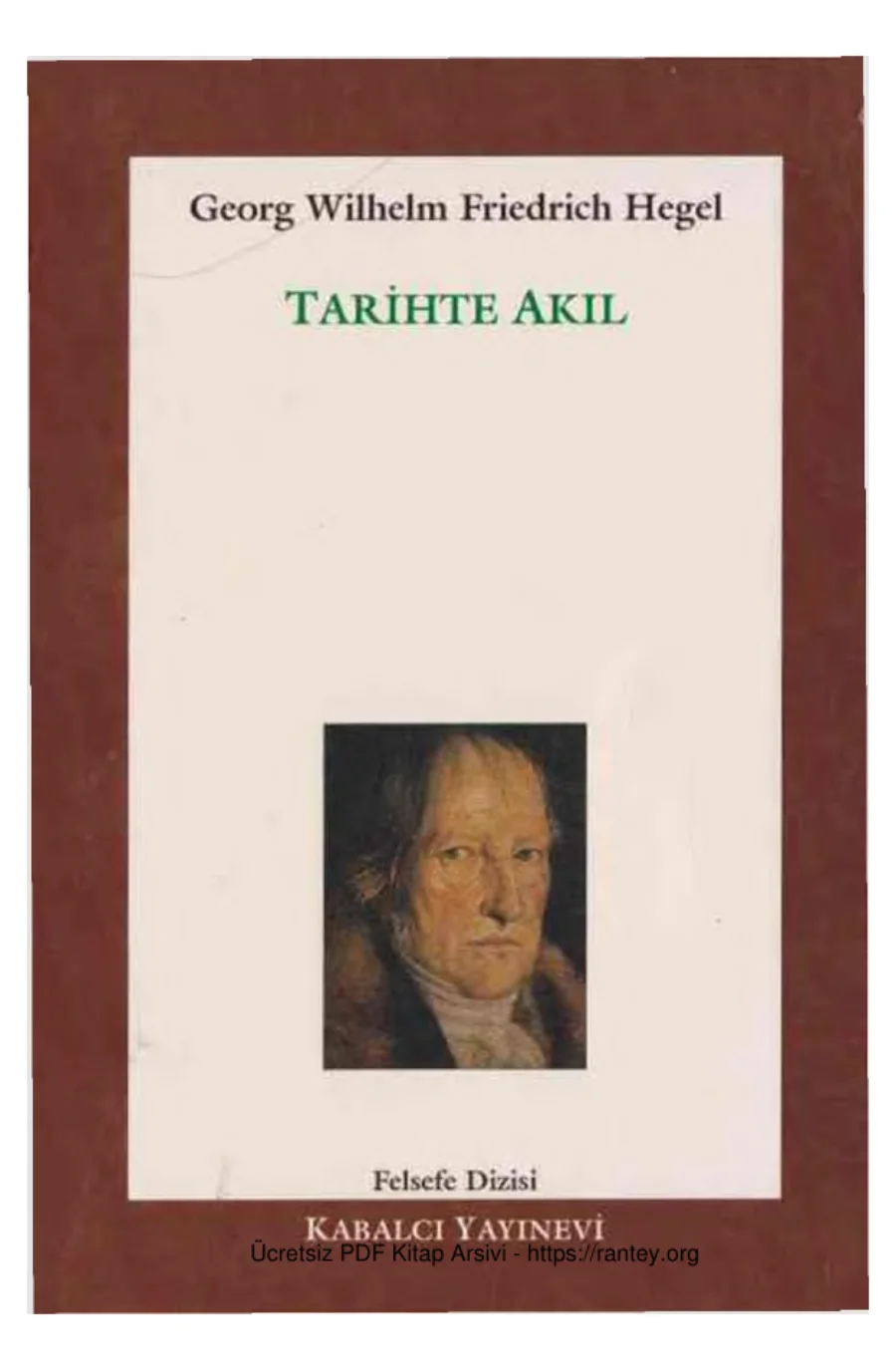 Friedrich Hegel Tarihte Akıl kapak görseli
