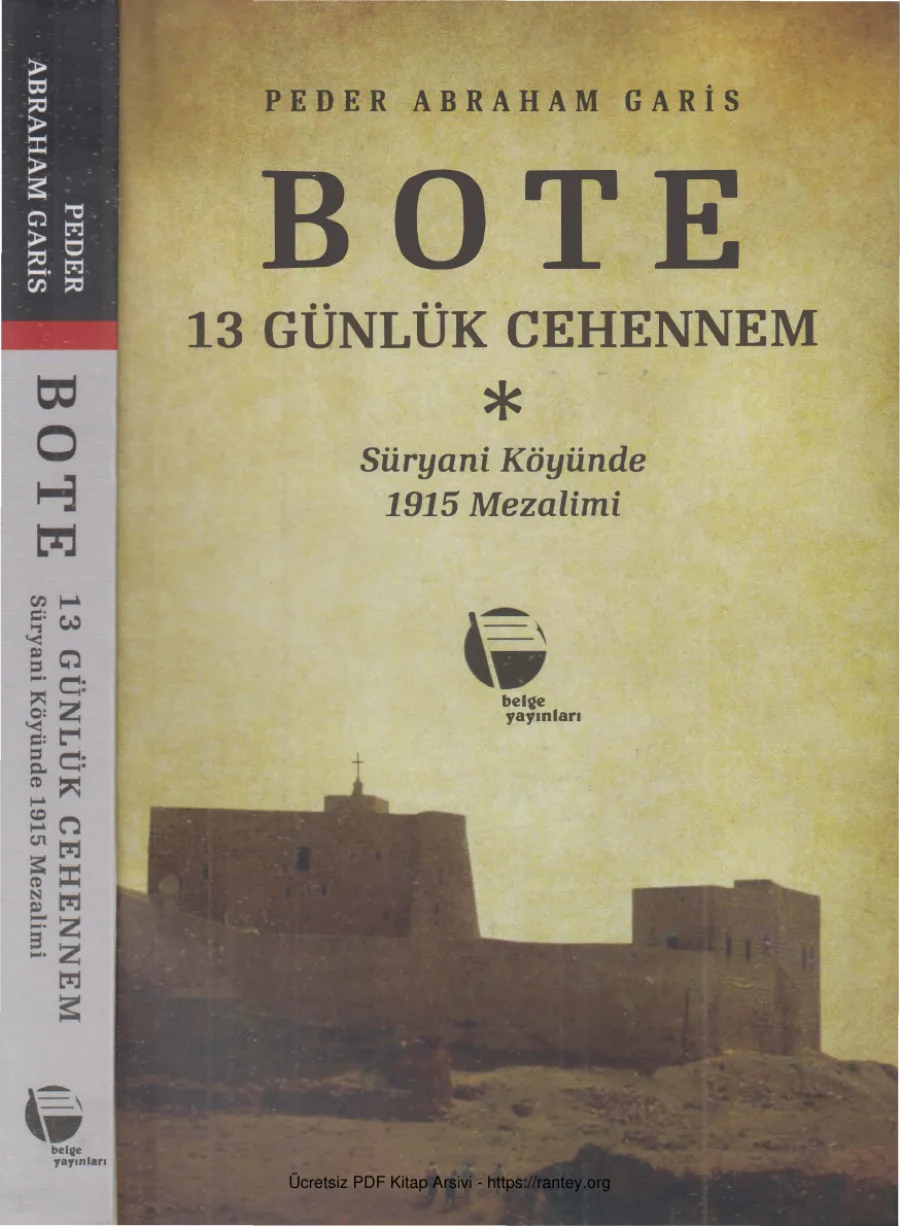 Garis Bote 13 Günlük Cehennem Süryani Köyünde 1915 Mezalimi kapak görseli
