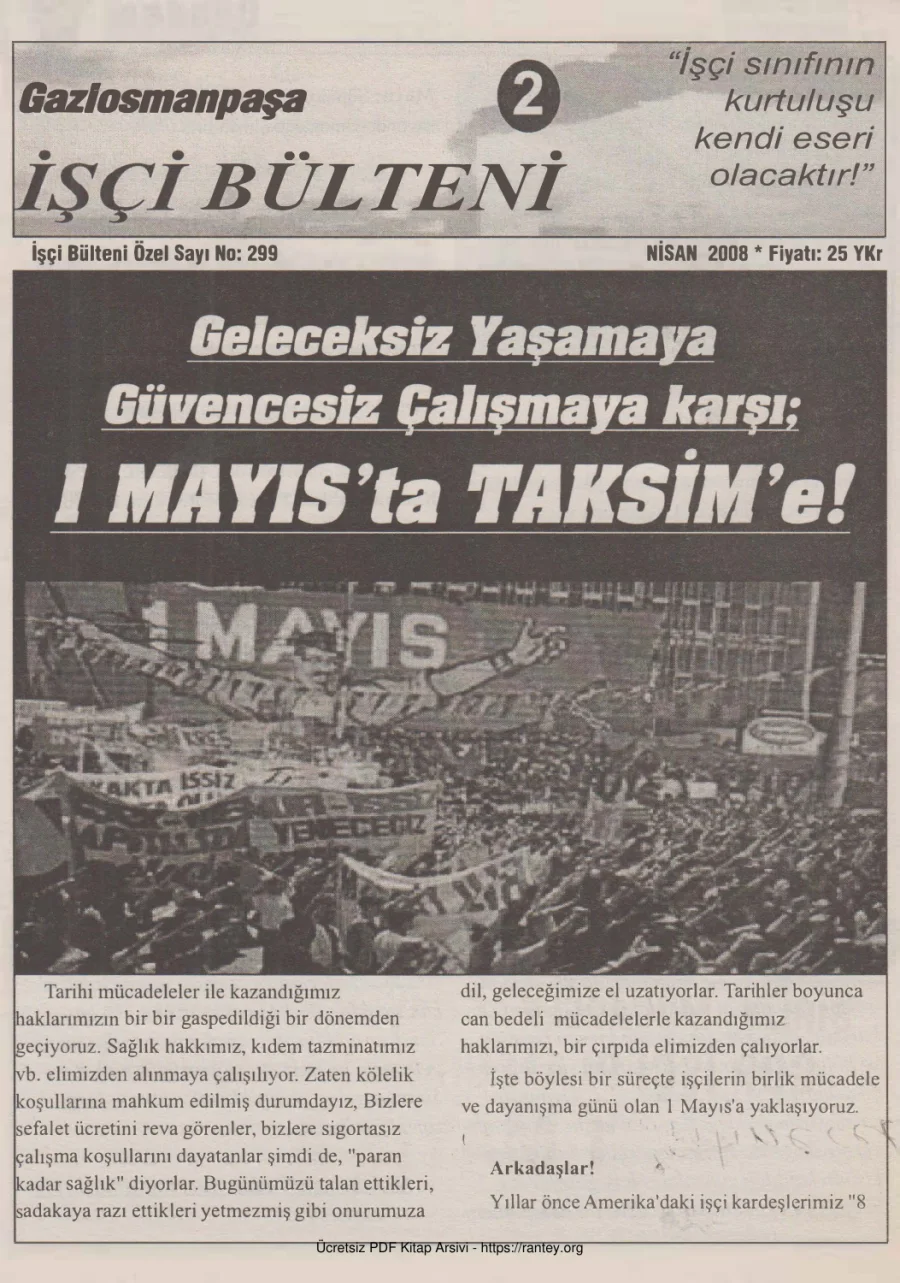 Gaziosmanpaşa İşçi Bülteni İşçi Bülteni Özel Sayı 299 Nisan 2008 kapak görseli