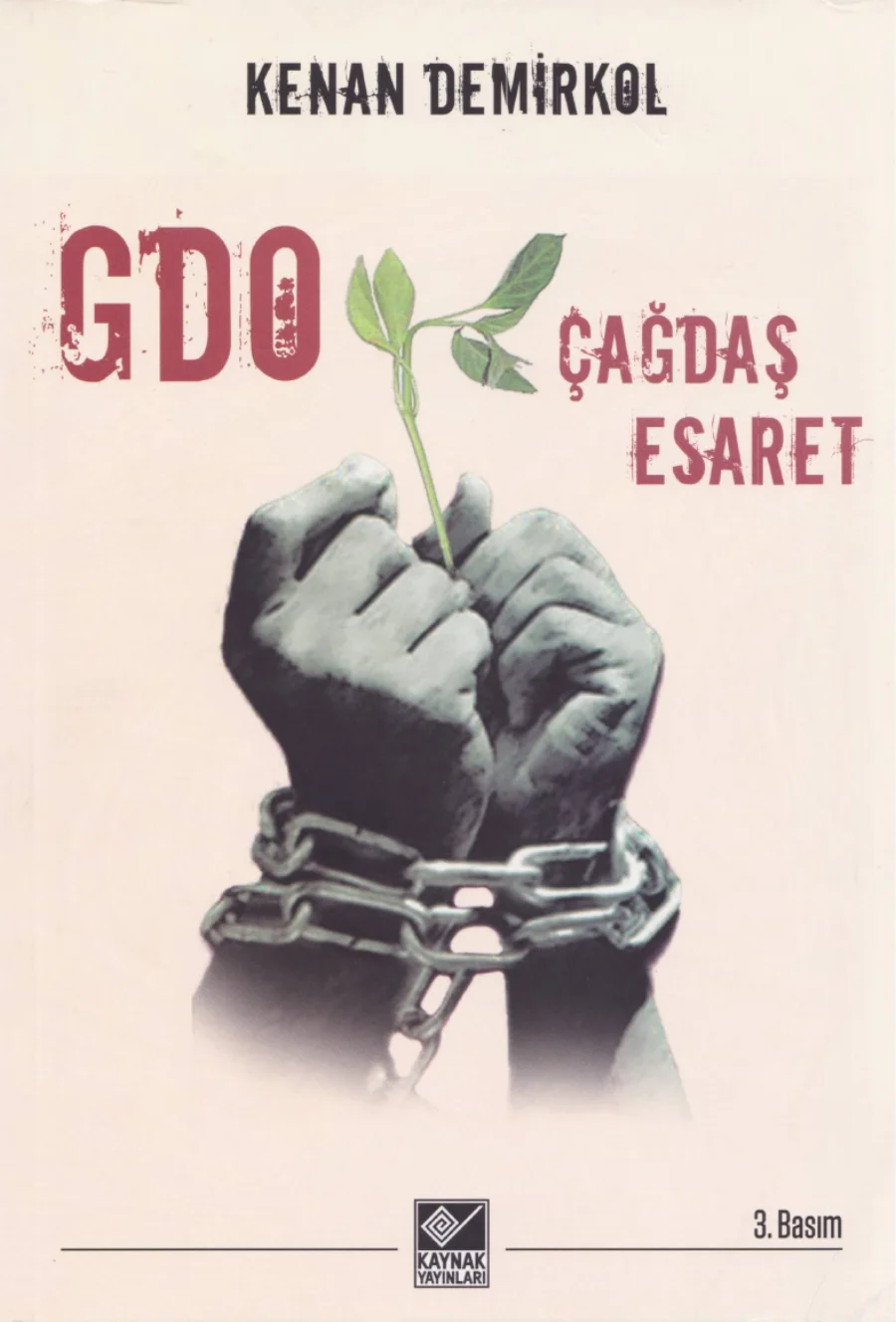 GDO Çağdaş Esaret kapak görseli