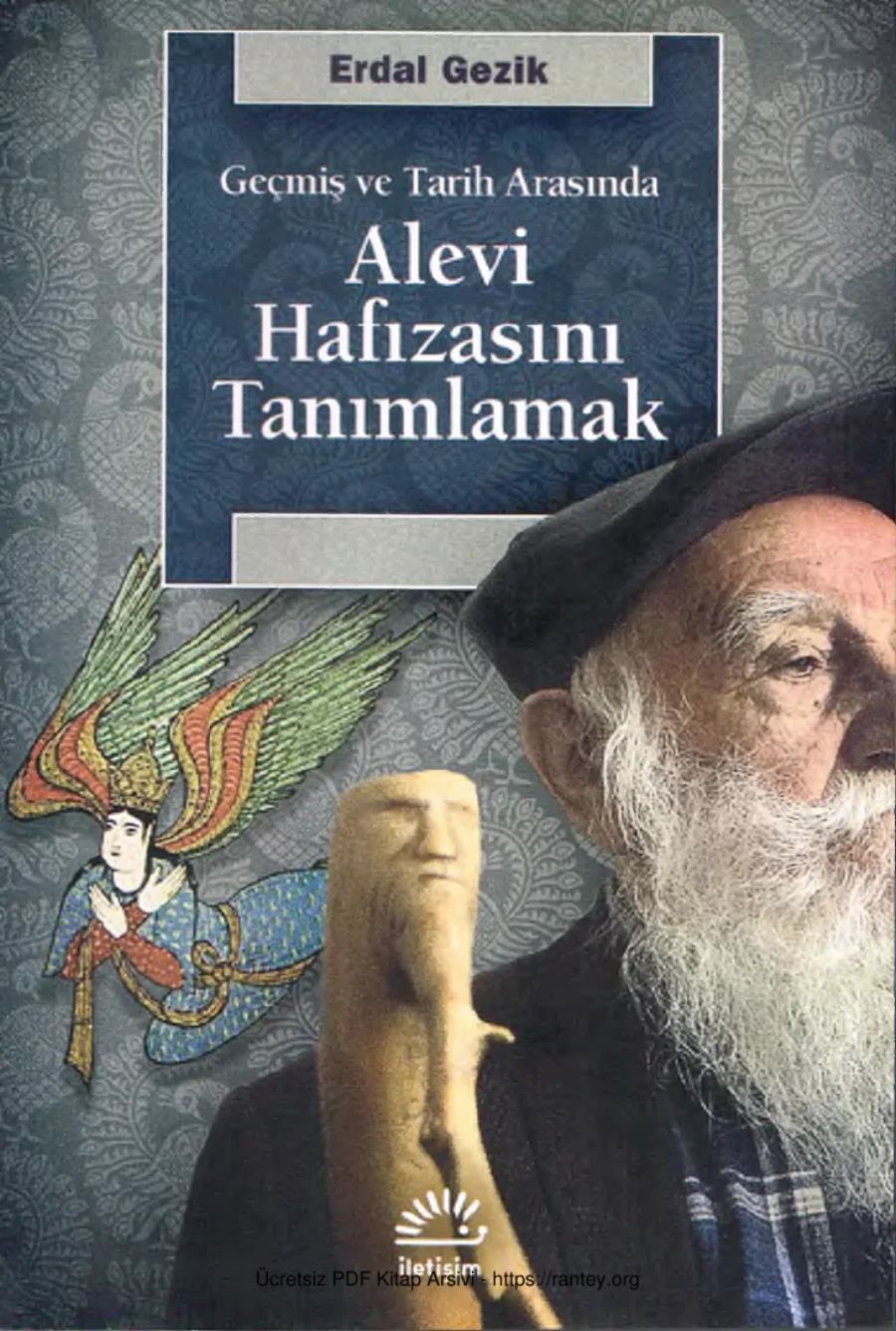 Geçmiş ve Tarih Arasında Alevi Hafızasını Tanımlamak kapak görseli
