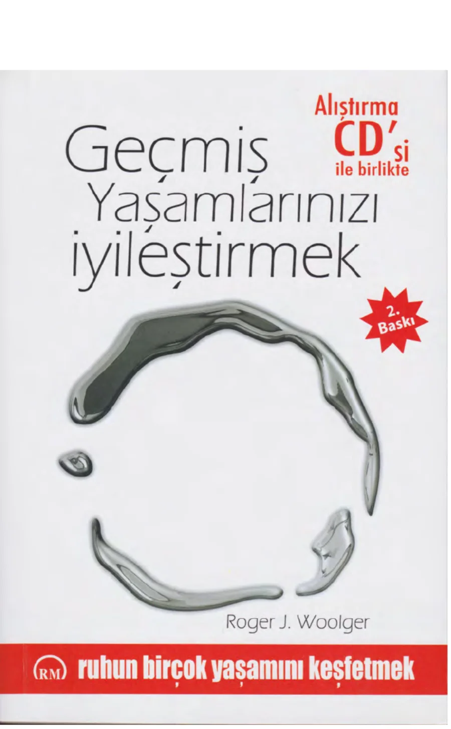 Geçmiş Yaşamlarınızı İyileştirmek PDF kapak görseli