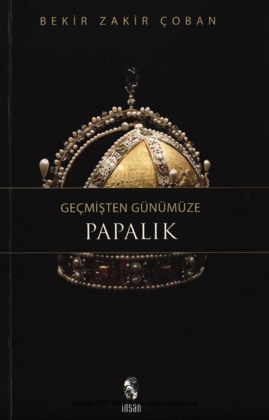 Geçmişten Günümüze Papalık İnsan Yayınları kitap kapağı