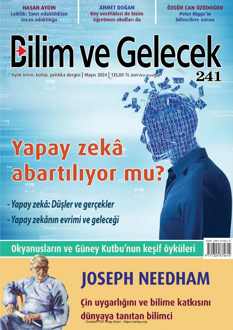Gelecek Sayı 241 2024 Mayıs Yapay Zeka Abartılıyor mu Joseph Needham kapak görseli
