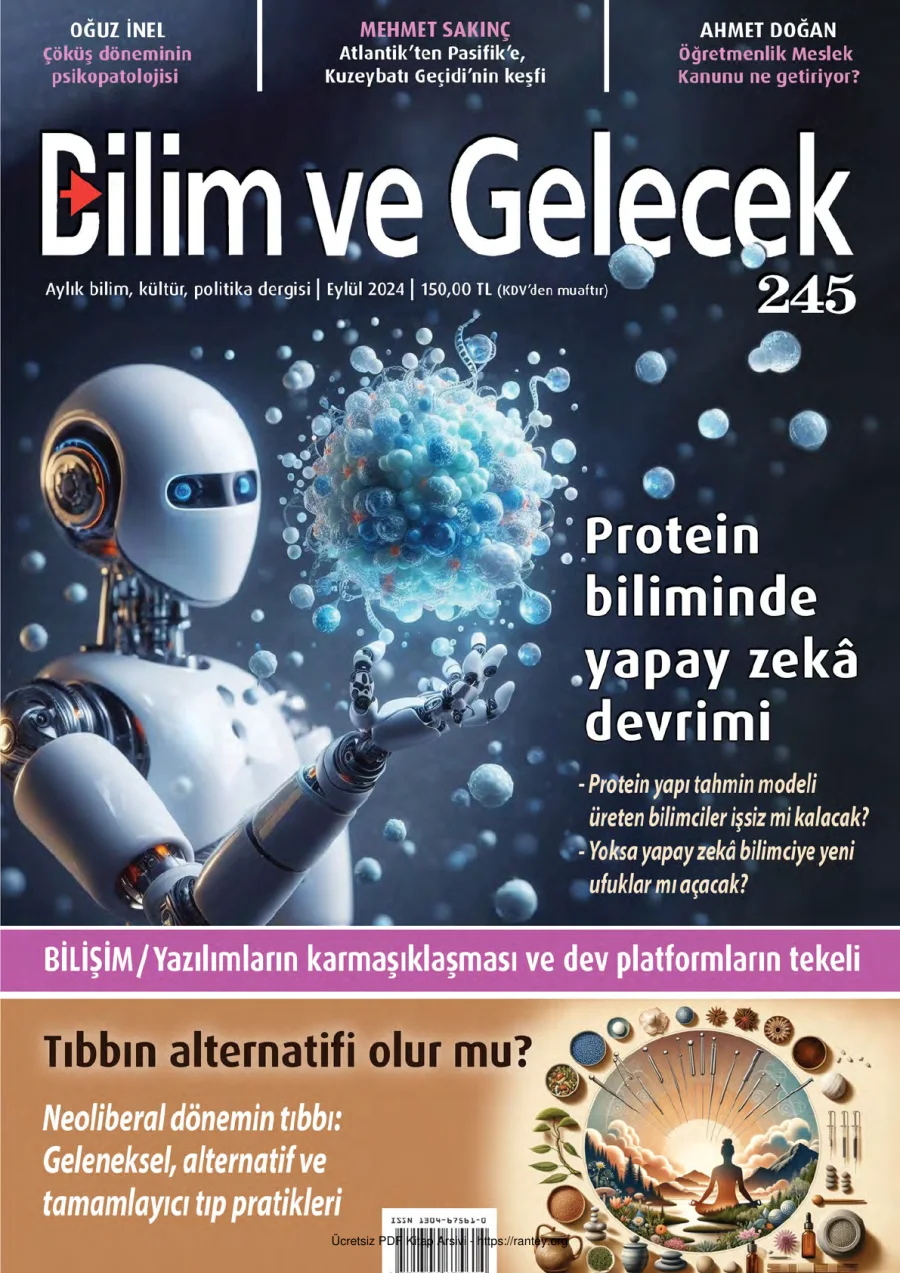 Gelecek Sayı 245 2024 Eylül Protein Biliminde Yapay Zeka Devrimi Tıbbın Alternatifi Olur Mu kapak görseli