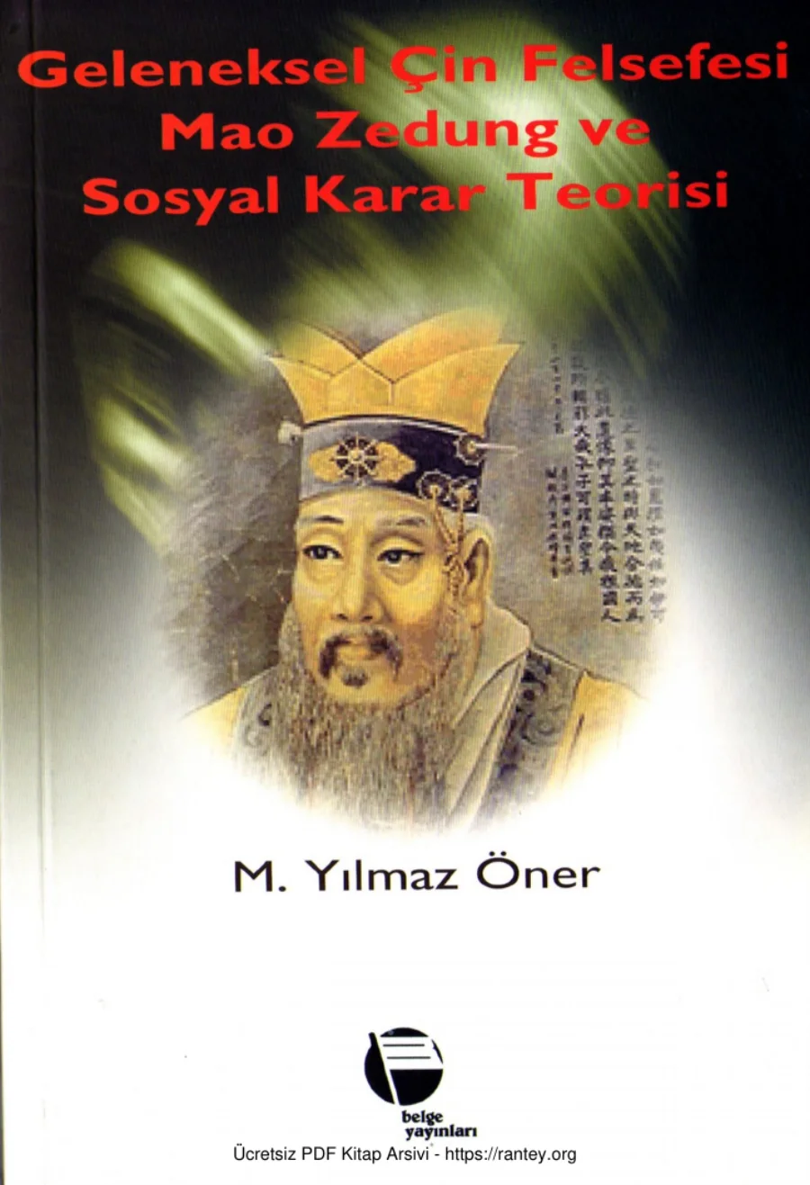 Geleneksel Çin Felsefesi Mao Zedung ve Sosyal Karar Teorisi kapak görseli