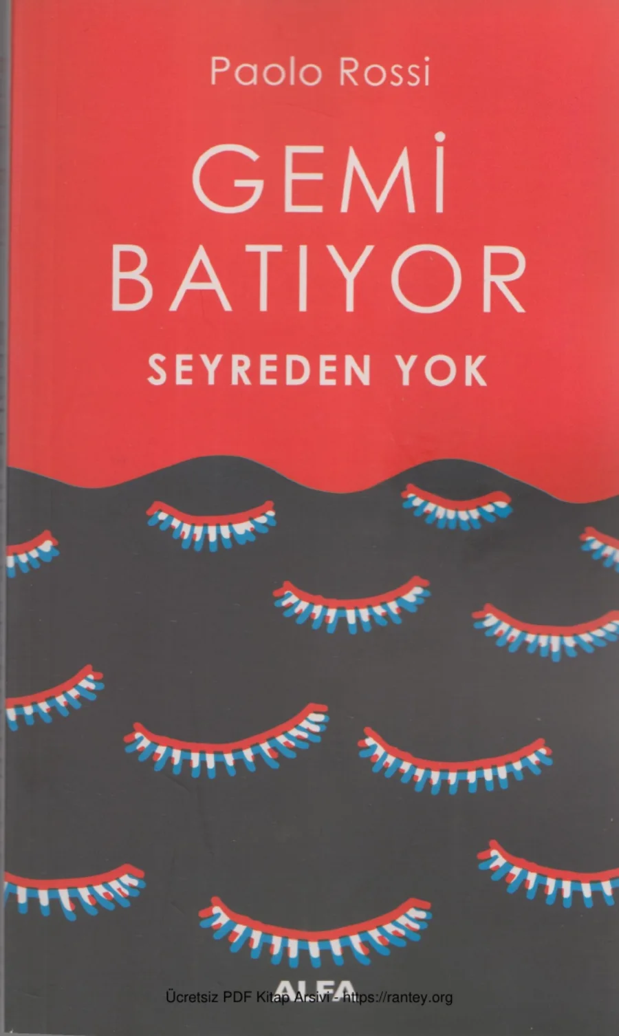 Gemi Batıyor Seyreden Yok kapak görseli