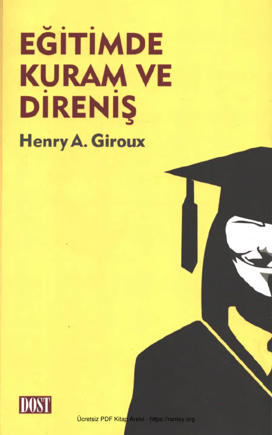 Giroux Eğitimde Kuram ve Direniş kapak görseli