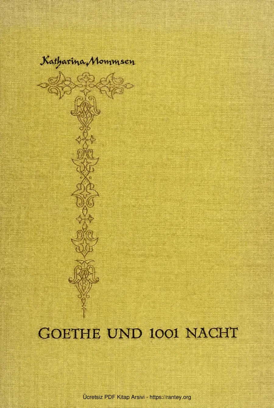 Goethe und 1001 Nacht 1960 Akademie Verlag Berlin kapak görseli