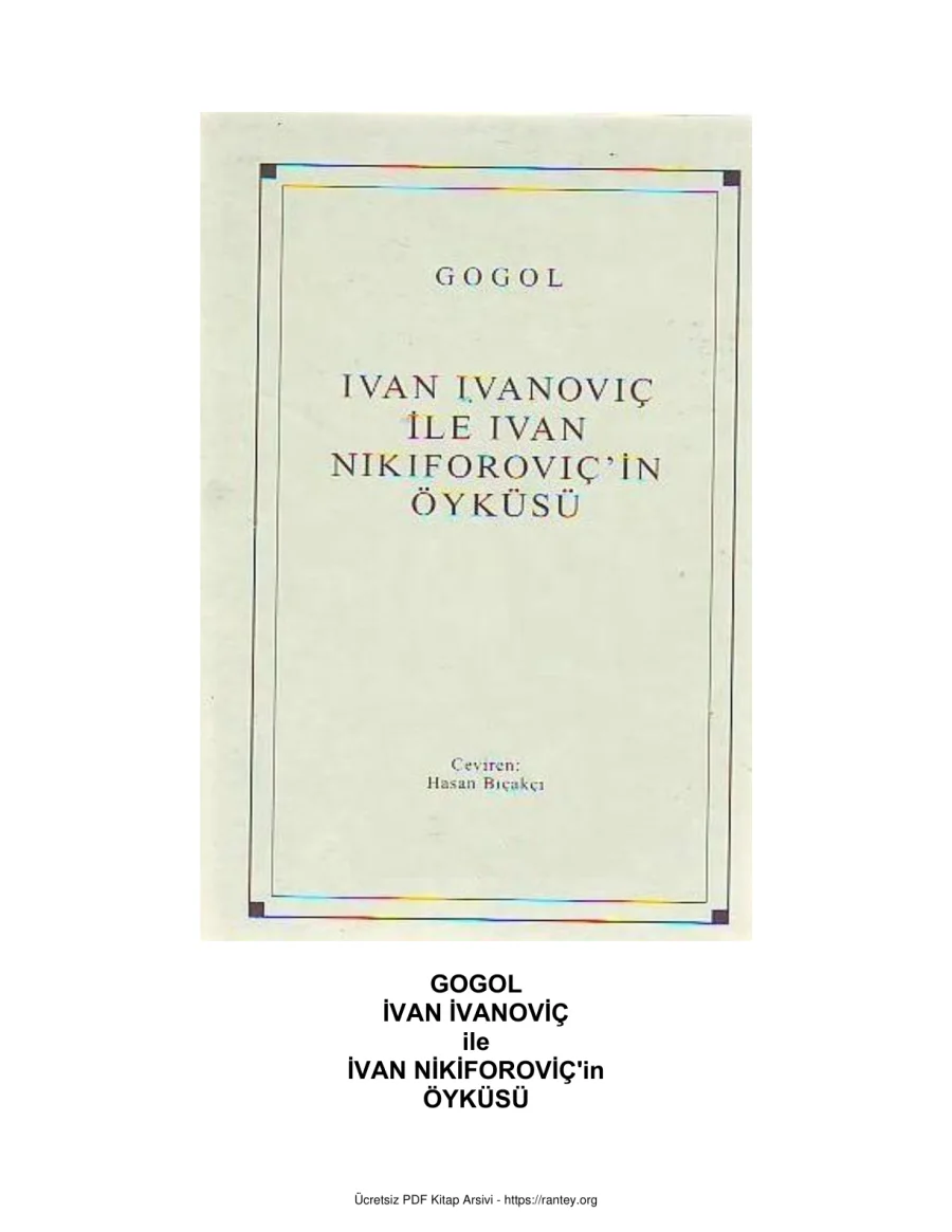 Gogol Ivan Ivanic Ile Ivan Nikiforovic kapak görseli