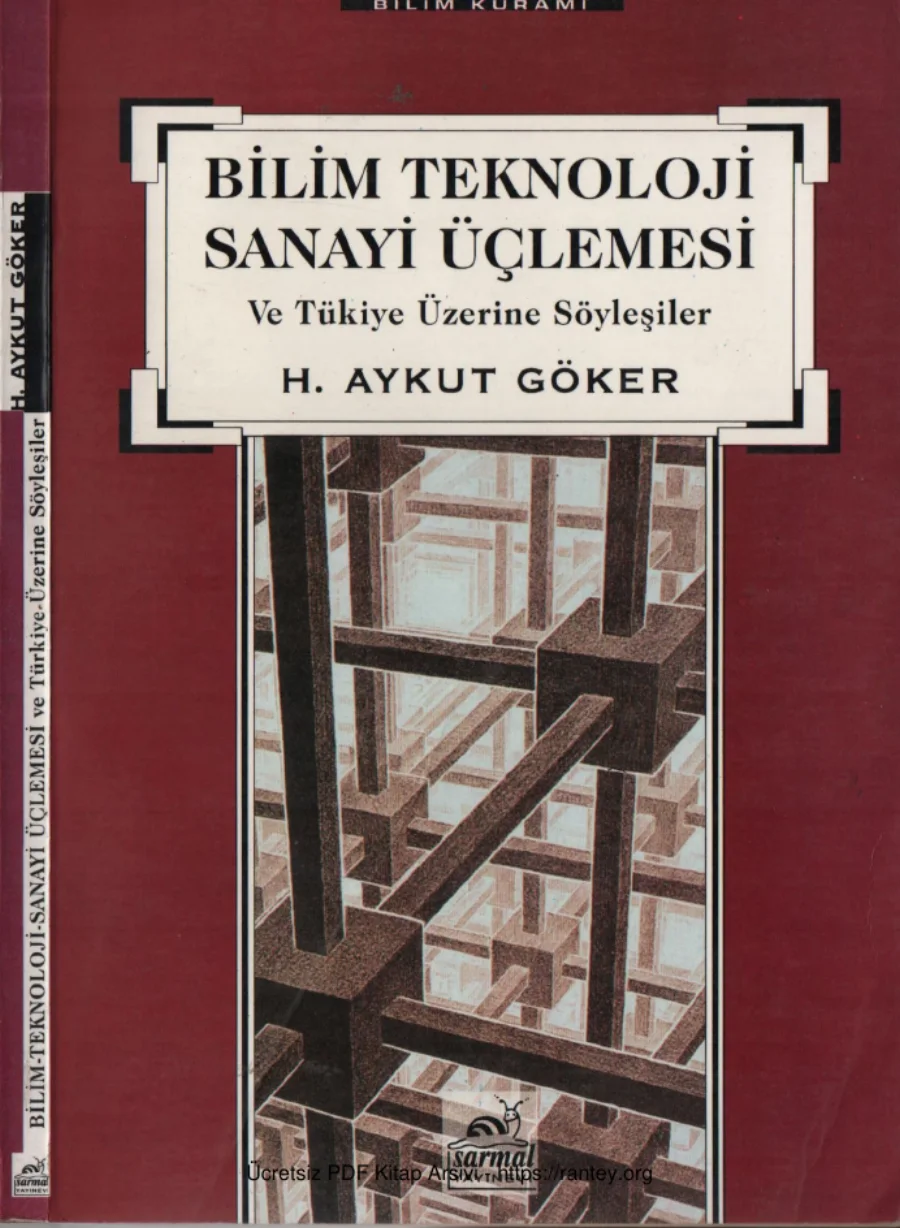 Göker Bilim Teknoloji Sanayi Üçlemesi ve Türkiye Üzerine Düşünceler kapak görseli