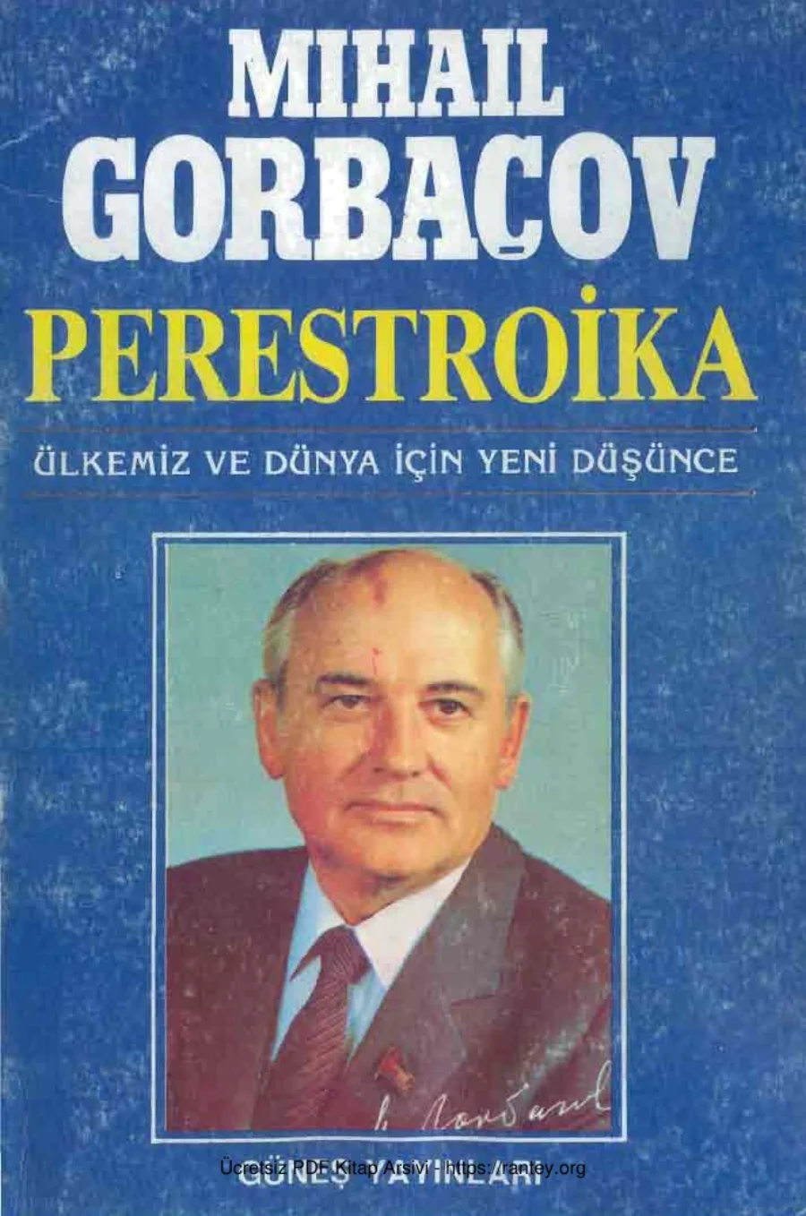 Gorbaçov Perestroika Güneş Yayınları kapak görseli