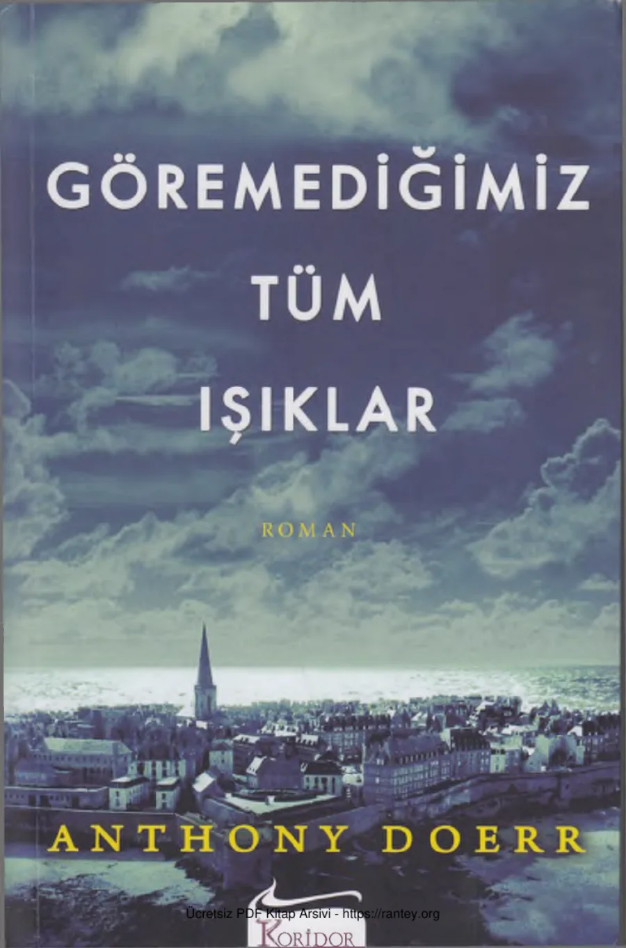 Göremediğimiz Tüm Işıklar kapak görseli