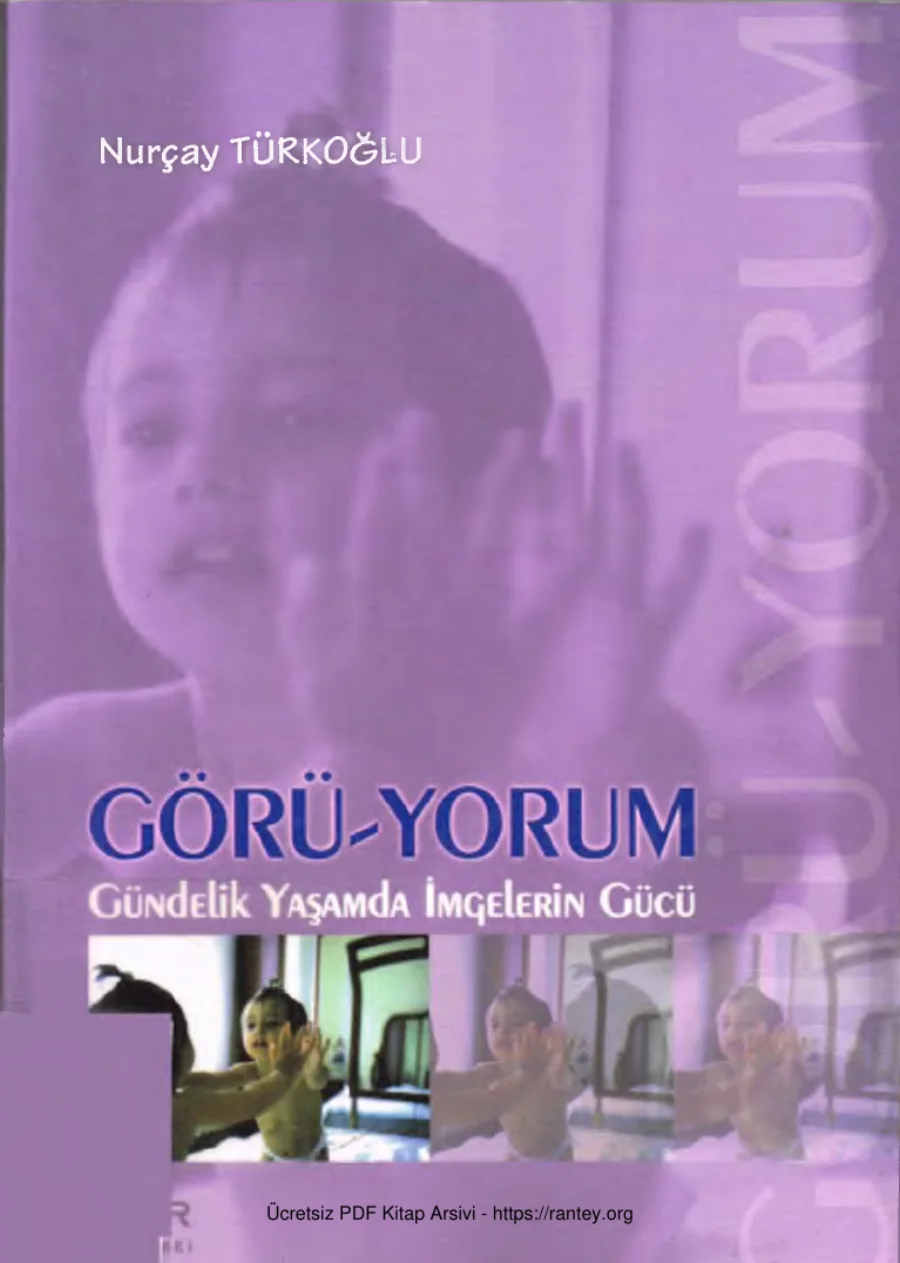Görü yorum Gündelik Yaşamda İmgelerin Gücü kapak görseli