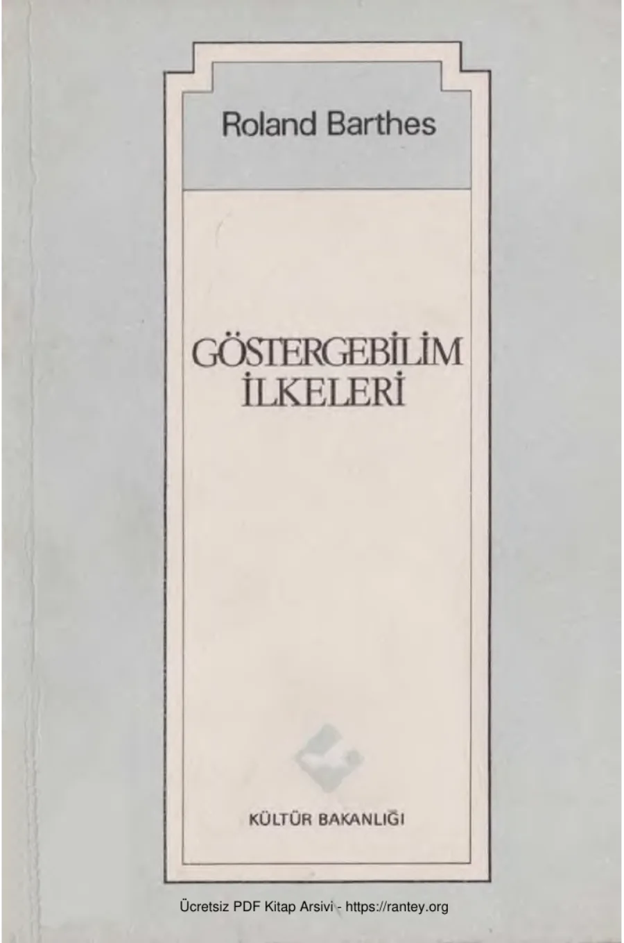 Göstergebilim İlkeleri Kültür Bakanlığı Yayınları kapak görseli