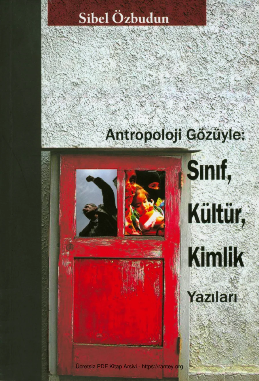 Gözüyle Sınıf Kültür Kimlik Yazıları kapak görseli
