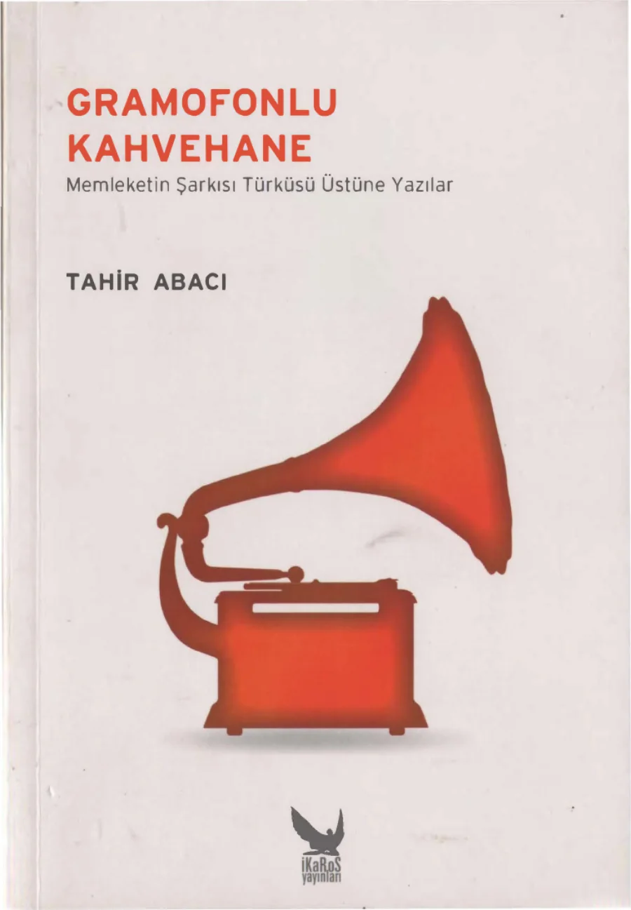 Gramofonlu Kahvehane İkaros Yayınları kitap kapağı