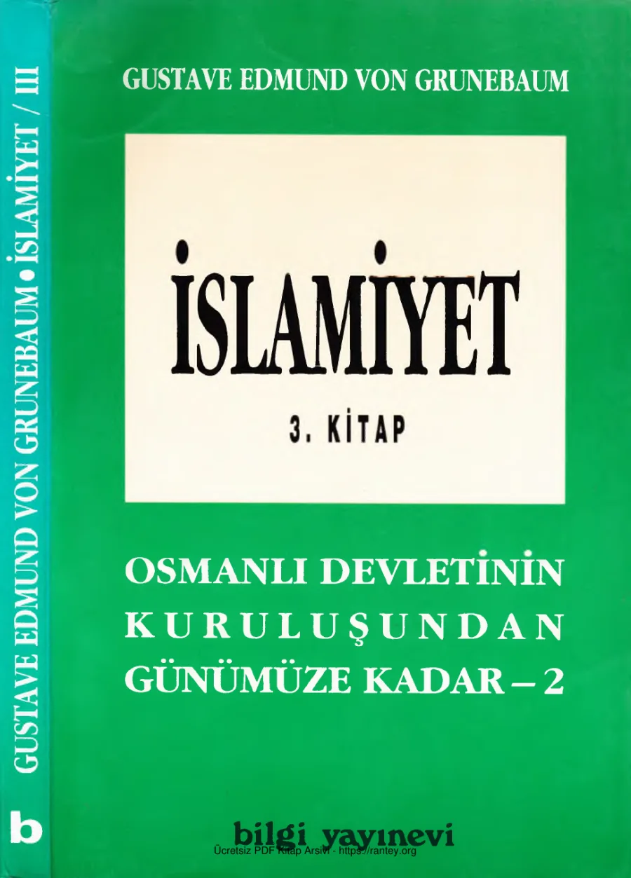 Grunebaum İslamiyet 3 kapak görseli